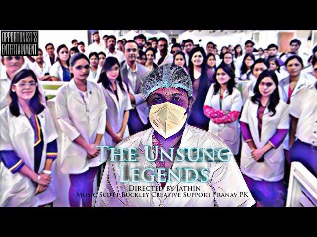 The Unsung Legends|A TRIBUTE to all Medical team|Scott Buckley|OPPORTUNIST'S ENTERTAINMENT #COVID