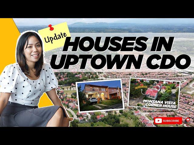 Houses in Uptown CDO | July 2022