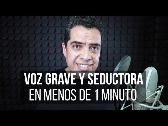 Voz Grave y Seductora …en menos de 1 minuto  Locución | Locutor | Locución Comercial