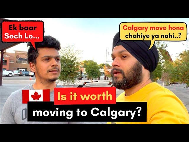 Is it worth moving to Calgary | Ground Reality of Calgary with @LifeofRishabh