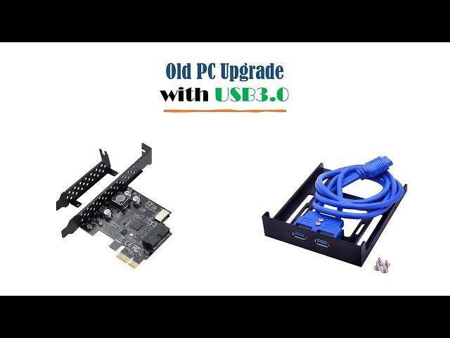 How to add usb 3 in your old pc | USB3.0 upgrade to old PC