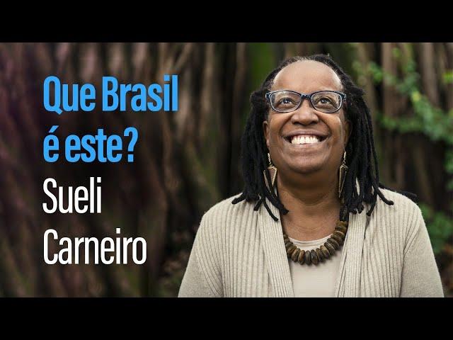 Sueli Carneiro: de que barro somos feitos para permitir a situação dos negros deste país?