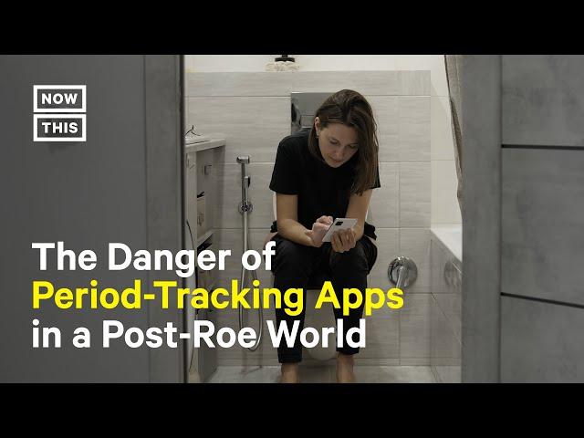 How Period-Tracking Apps Can Be Used Against You