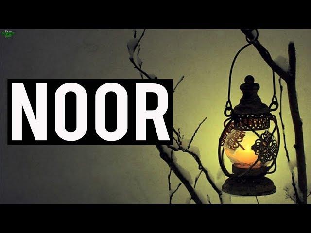 Noor Beautifully Explained