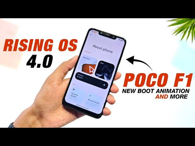 POCO F1 - Rising OS 4.0 Kailash - Official - Android 14 - Redesigned Settings & New Boot Animation