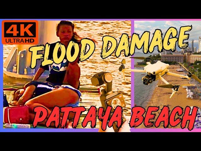 FLOOD DAMAGE, PATTAYA BEACH