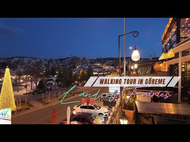 [4K] Göreme, Cappadocia Evening Walk / Walking Tour