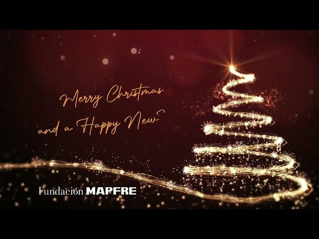 Fundación MAPFRE te desea una feliz navidad y un 2025 lleno de ilusión