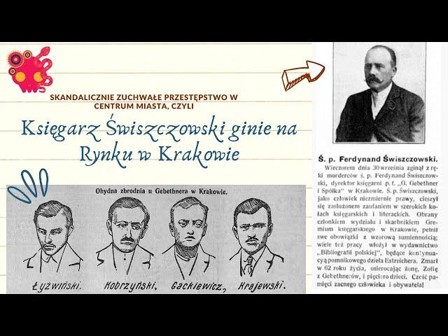 Ferdynand Świszczowski - zuchwałe przestępstwo, pies celebryta i powojenne zacieranie śladów.