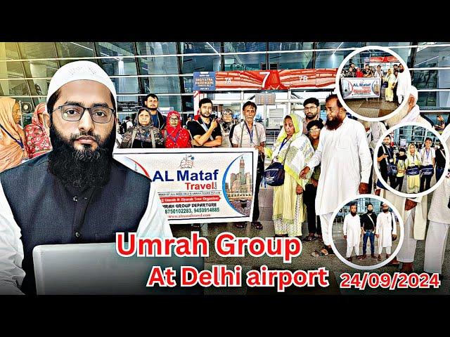 Umrah group At Delhi Indira Gandhi international airport | Best Umrah Packages in 2024 & 2025