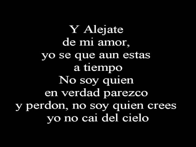 Camila - Alejate de mi ~Lyrics - Letra~