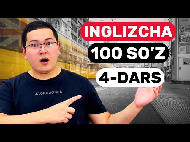 4-dars. 100 ta Eng Ko’p Ishlatiladigan inglizcha OT so’zlar. Ingliz tilini o’rganish