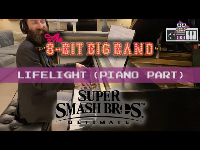 Piano Part from The 8-Bit Big Band's "Lifelight" - Super Smash Bros. Ultimate