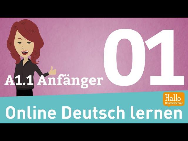 Learn German / A1.1 Beginner / introduce yourself / the alphabet / numbers / pronunciation