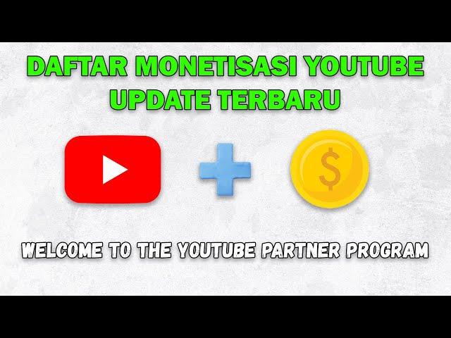 Cara Daftar Monetisasi YouTube di Update Terbaru | Cara Monetisasi Channel YouTube