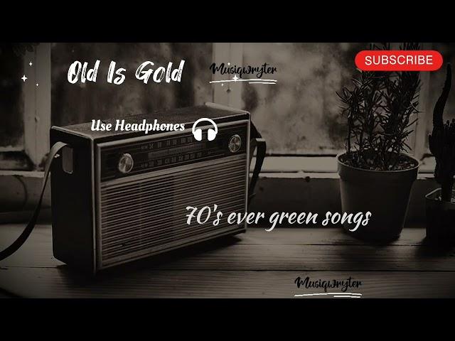 70's song hindi | Old Is Gold |Ever Green Song | MUSIQWRYTER