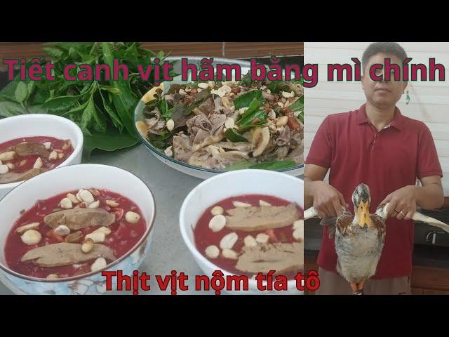 Tiết canh vịt hãm bằng mỳ chính chuẩn 100%. Vịt nộm tía tô món ăn lạ miệng| Bếp Sóc 8790