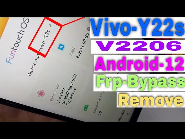 Vivo Y22s frp bypass android 12  | Vivo Y22 Y22s (v2206) Android 12 gmail account remove latest 2022