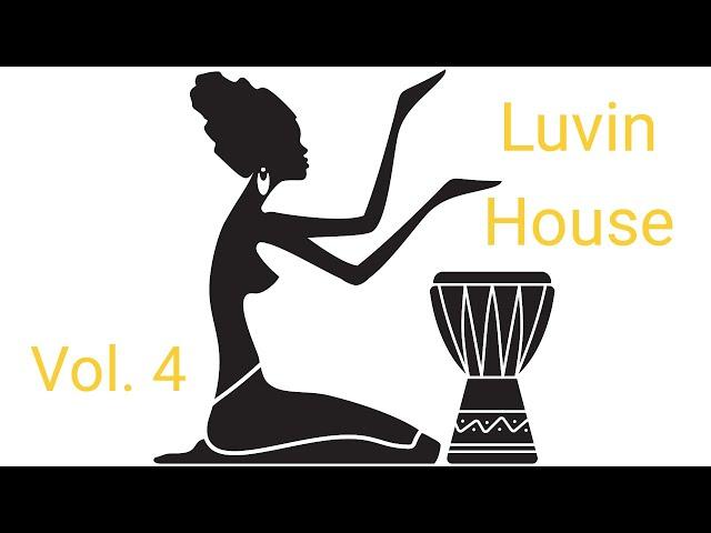 Luvin House Vol. 4 by Dj. Coco | Best Vocal Piano & Funky House Music 2023