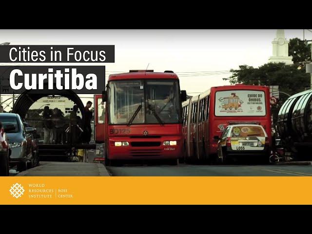 Cities in Focus | Curitiba, Brazil