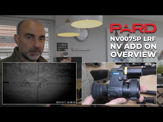 The Night Vision Show - 260RIPS gives his thoughts on the new PARD NV007SP LRF NV Add on