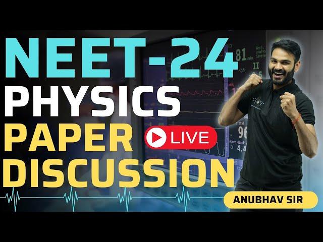 NEET-2024 || Physics Paper Discussions