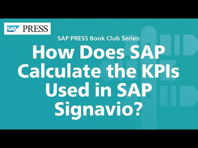 How Does SAP Calculate KPIs Used in SAP Signavio?