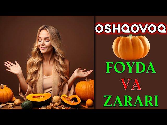 Oshqovoqning foyda va zararlari.Ошковокнинг фойда ва зарари Презентация ролиги