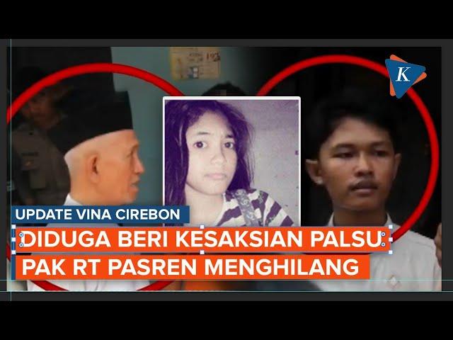 Dicari dalam Kasus Vina Cirebon! Ketua RT yang Diduga Beri Kesaksian Palsu Menghilang