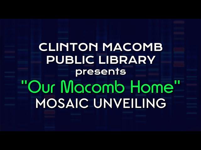 Spotlight Macomb - Library Mosaic Unveiling