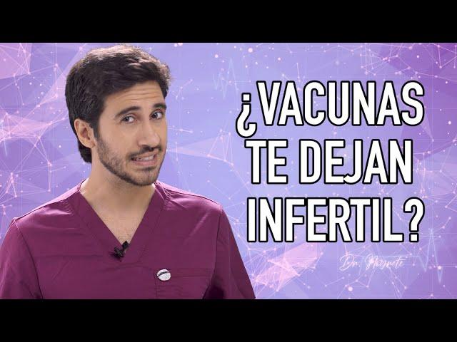 ¿La vacuna produce infertilidad? | Doctor Negrete