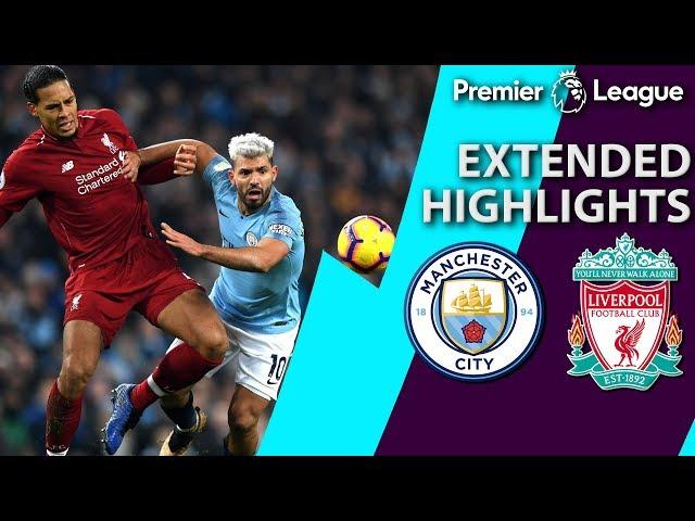 Man City v. Liverpool | PREMIER LEAGUE EXTENDED HIGHLIGHTS | 1/3/19 | NBC Sports