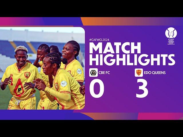 HIGHLIGHTS | CBE FC  EDO Queens | Matchday 1 | #CAFWCL2024