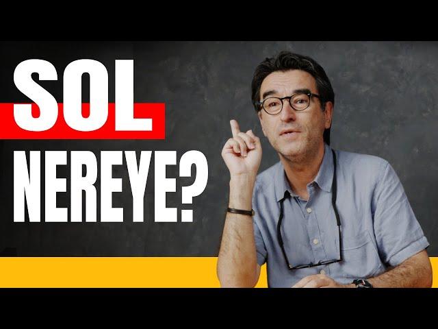 Sol Nereye Gidiyor? - Olmaz Öyle Saçma Sosyoloji - Prof. Dr. Besim Dellaloğlu - B06