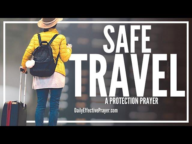 Prayer While Travelling | Prayer For Safe Journey During Travel