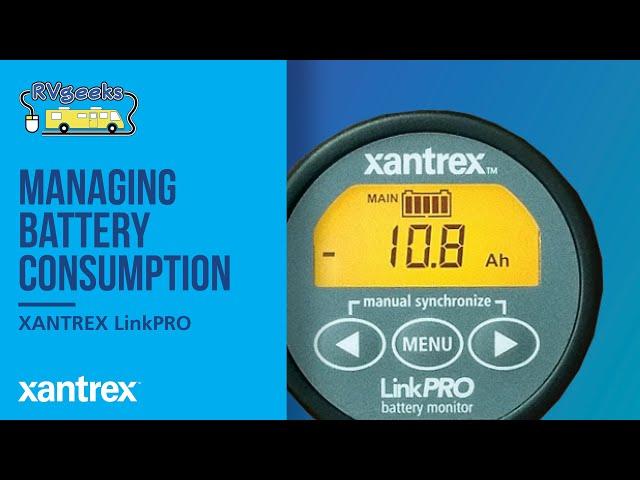 Battery Monitoring with the RVGeeks - Xantrex LinkPRO