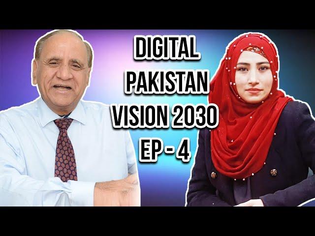 Digital Pakistan Vision 2030 With Mehwish Mumtaz Baig & Ammar Jaffery l Cybersecurity podcast EP 4