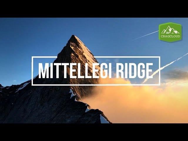 How to climb Eiger via Mittellegi Ridge (Mittellegigrat)