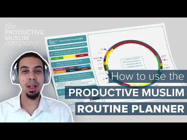 [Free Worksheet] The Productive Muslim 24-Hour Routine Planner