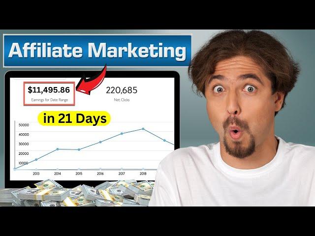 $11,495 in 21 Days?! My Affiliate Marketing Strategy EXPOSED!!