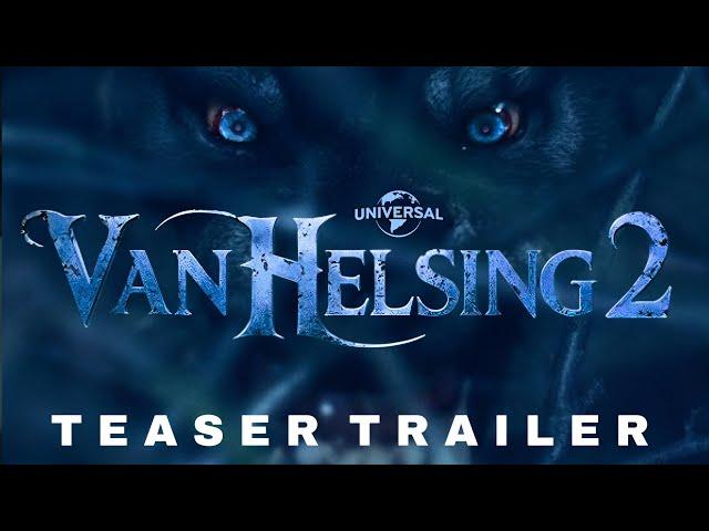 Van Helsing 2 - Teaser Trailer (2025) | Hugh Jackman