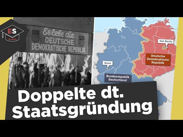 Doppelte Deutsche Staatsgründung - Deutschland 1945-1949 - Entstehung BRD und DDR einfach erklärt!