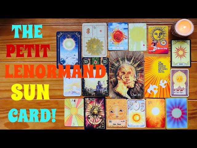 Everything you need to know about the Petit Lenormand Sun card!