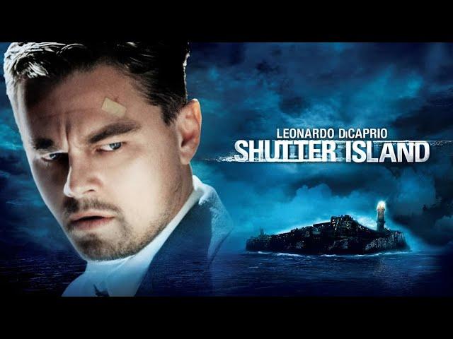 Shutter Island (2010) Movie || Leonardo DiCaprio, Mark Ruffalo, Ben Kingsley || Review and Facts