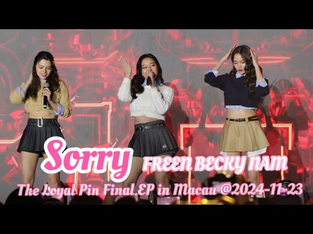 Freenbecky with Nam - Sorry. 20241123 @The Loyal Pin Final Ep in Macau