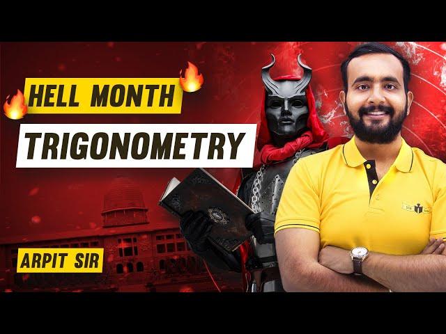 Hell Month - Trigonometry ( Full Marathon Class ) (Concept + Practice)