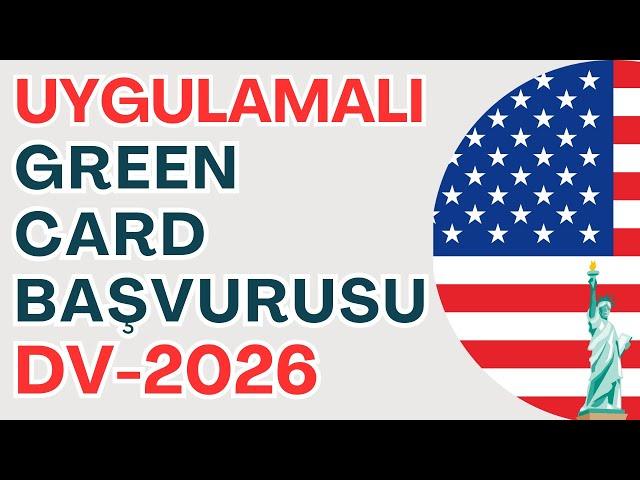 How to Fill Out the US Green Card Application Form DV-2026? WE EXPLAINED IT STEP BY STEP!