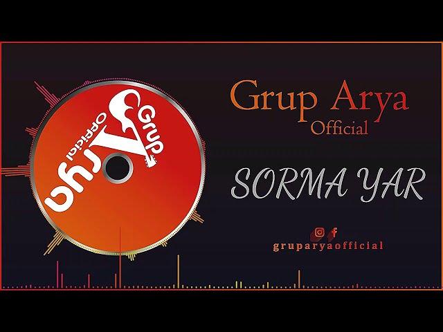 Kayra Kaya - Sorma Yar ( Grup Arya Official )