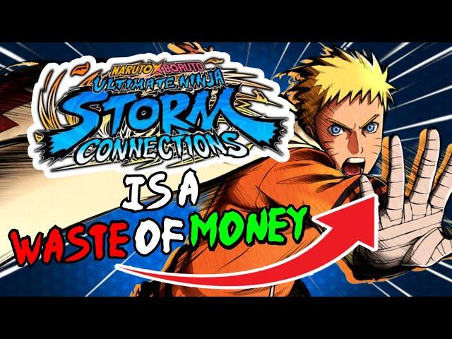 Naruto Storm Connections Is A Waste Of Money