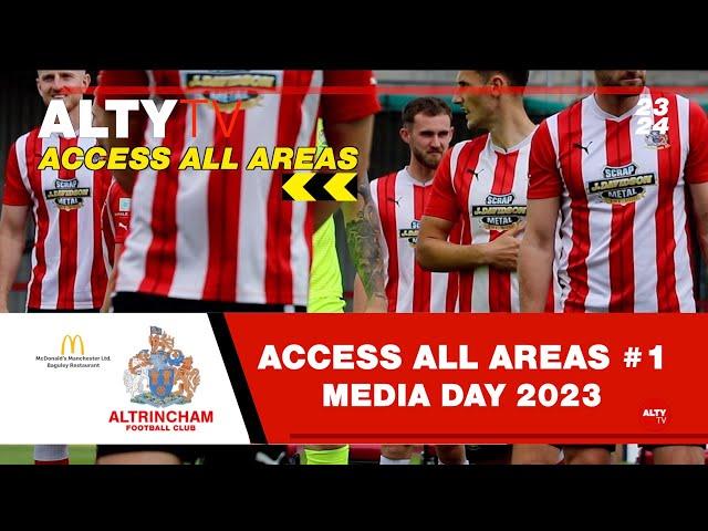 Altrincham Football Club - ACCESS ALL AREAS #1 - Media Day 2023